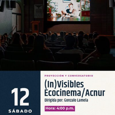 (In)Visibles Ecocinema/Acnur